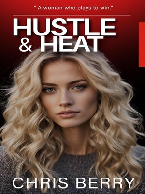 cover image of Hustle & Heat